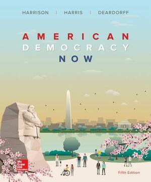 American Democracy Now with Connect Access Card by Jean Wahl Harris, Brigid Callahan Harrison