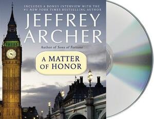 A Matter of Honor by Jeffrey Archer