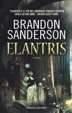 Elantris by Brandon Sanderson