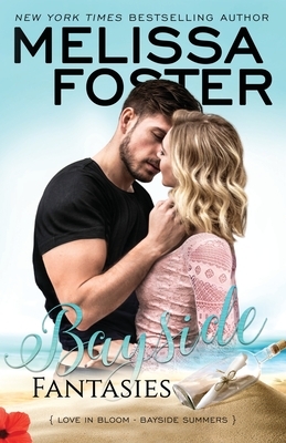 Bayside Fantasies by Melissa Foster