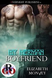 My Merman Boyfriend by Elizabeth Monvey