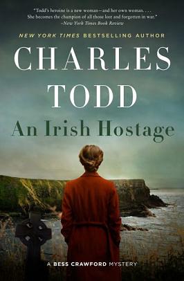 An Irish Hostage by Charles Todd