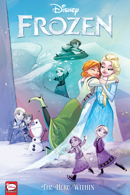 Disney Frozen: The Hero Within (Graphic Novel) by Kawaii Creative Studio, Joe Caramagna