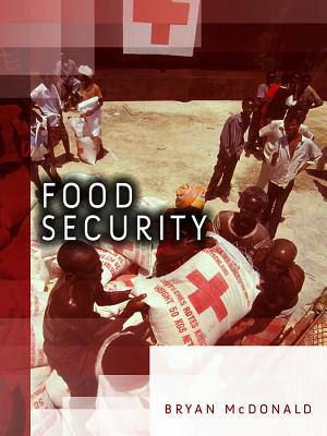 Food Security by Bryan L. McDonald