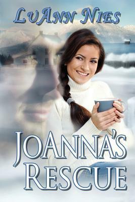 Joanna's Rescue by Luann Nies