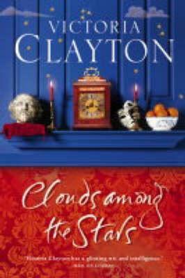 Clouds Among the Stars by Victoria Clayton