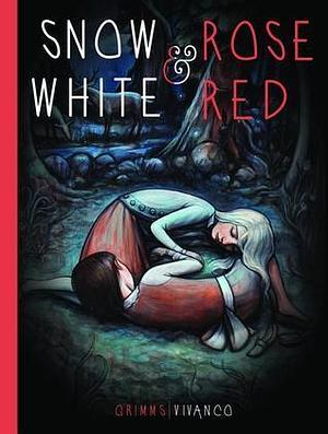 Snow White and Rose Red by Kelly Vivanco, Kallie George, Kallie George