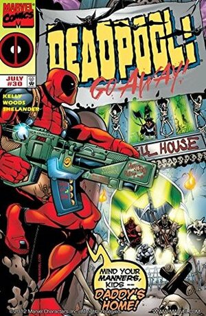 Deadpool (1997-2002) #30 by Pete Woods, Rebecca Shelander, Joe Kelly