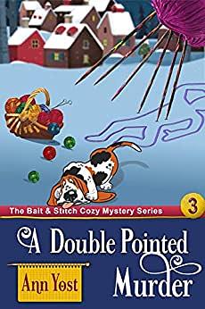 A Double-Pointed Murder by Ann Yost, Alice Duncan