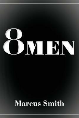 8Men by Marcus Smith