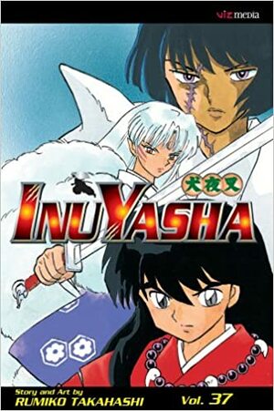 Inuyasha vol. 37 by Rumiko Takahashi