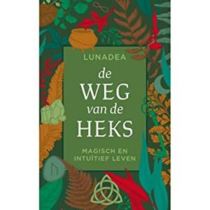 De Weg Van De Heks by Lunadea