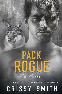 Pack Rogue by Crissy Smith