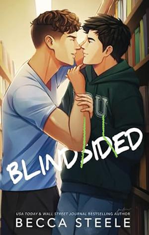 Blindsided by Becca Steele