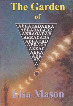 The Garden of Abracadabra by Lisa Mason