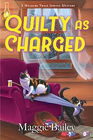 Quilty as charged by Maggie Bailey