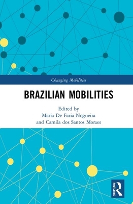 Brazilian Mobilities by 