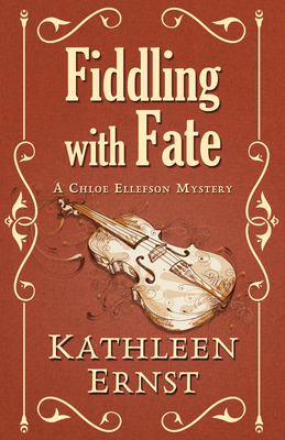 Fiddling with Fate by Kathleen Ernst