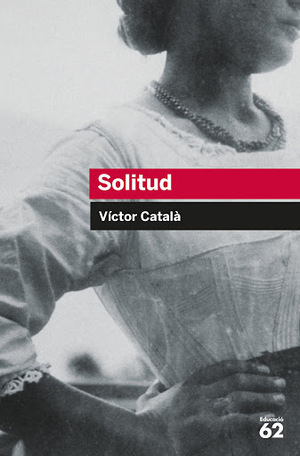 Solitud by Víctor Català