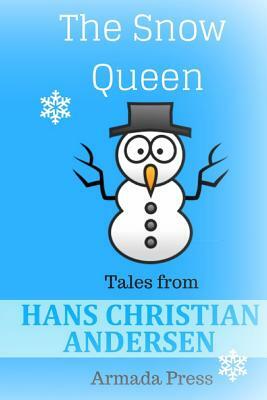 The Snow Queen by Hans Christian Andersen