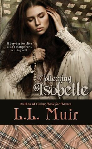 Collecting Isobelle by L.L. Muir