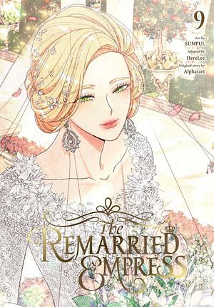 The Remarried Empress, Vol. 9 by Herelee, Alphatart, Alphatart