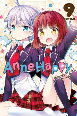 Anne Happy, Vol. 9: Unhappy Go Lucky! by Cotoji