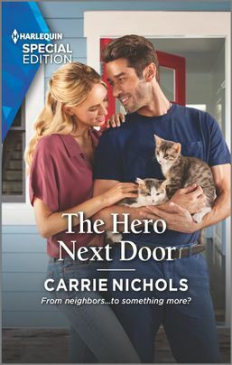 The Hero Next Door by Carrie Nichols