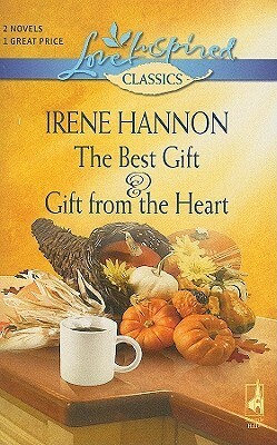 The Best Gift & Gift from the Heart by Irene Hannon