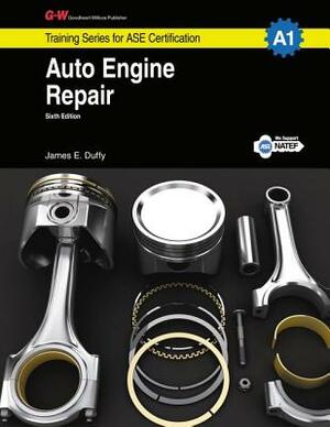 Auto Engine Repair Workbook, A1 by John Hurt