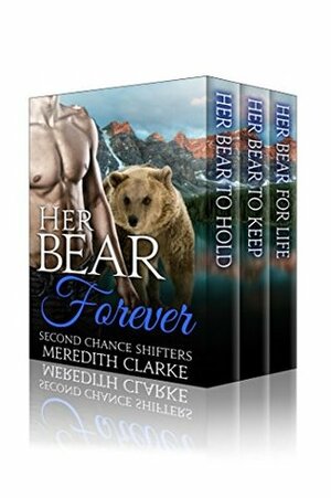 Her Bear Forever Box Set by D.J. Bryce, Meredith Clarke