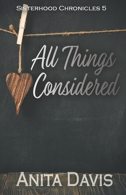 All Things Considered by Anita Davis