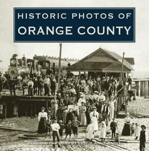 Historic Photos of Orange County by 