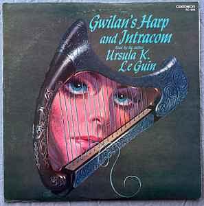 Intracom and Gwilan's Harp by Ursula K. Le Guin