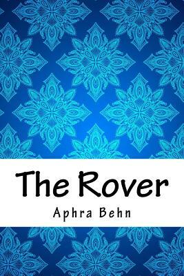 The Rover by Aphra Behn