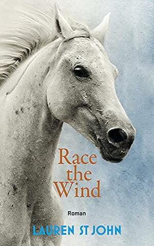 Race the Wind by Lauren St. John