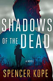 Shadows of the Dead by Spencer Kope
