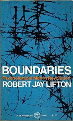 Boundaries by Robert Jay Lifton