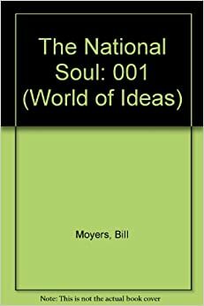 Bill Moyers' World Of Ideas Anthology by Bill Moyers