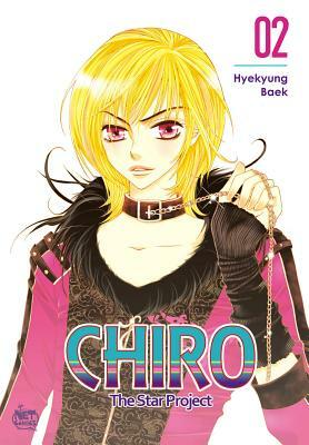 Chiro Volume 2: The Star Project by Hyekyung Baek