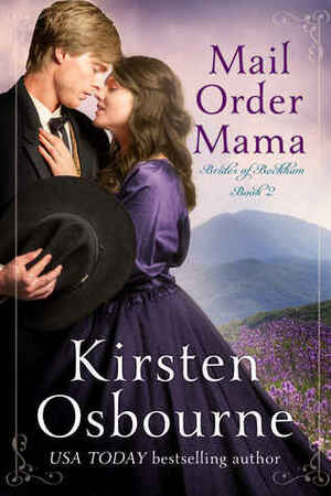 Mail Order Mama by Kirsten Osbourne