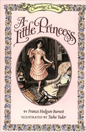 A Little Princess by Frances Hodgson Burnett