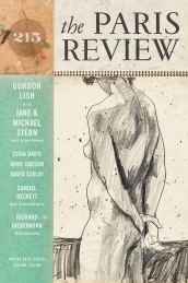 The Paris Review Issue 215 by The Paris Review, Lorin Stein