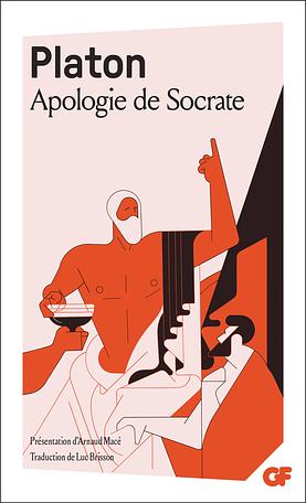 Apologie de Socrate by Plato