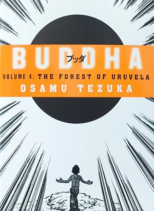 The Forest of Uruvela by Osamu Tezuka