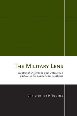 The Military Lens by Christopher P. Twomey