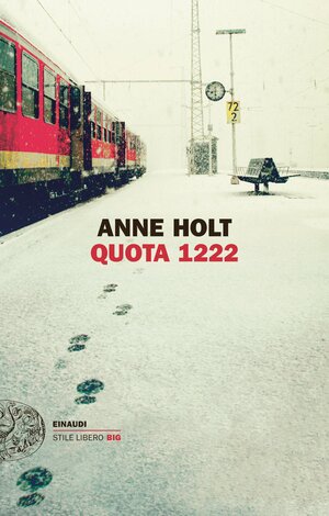 Quota 1222 by Anne Holt