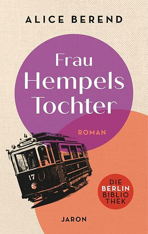 Frau Hempels Tochter by Alice Berend