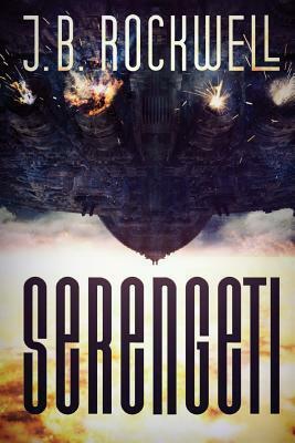 Serengeti by J.B. Rockwell