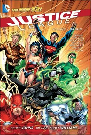Justice League Cilt 1 - Başlangıç by Geoff Johns